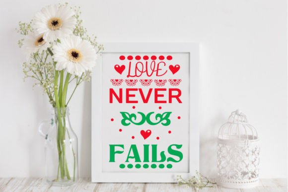 Love Never Fails: Valentine SVG Graphics & Crafts