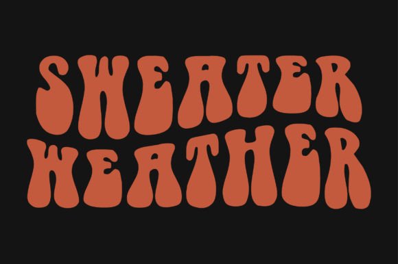 Sweater Weather Retro Wavy SVG T-shirt: Graphics for Crafts