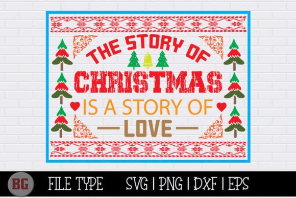 The Story of Christmas I SVG for Graphics & Crafts