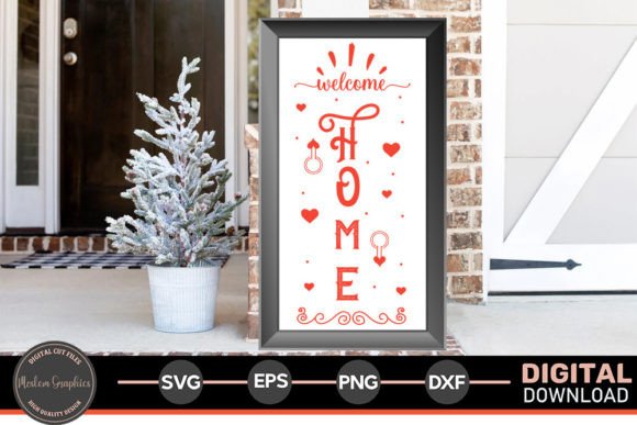 Welcome Home - Valentine Porch Sign Svg. Review